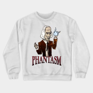 Phantasm! Crewneck Sweatshirt